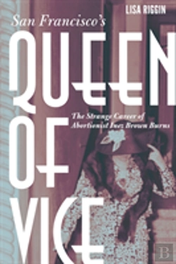 Bertrand.pt - San Francisco'S Queen Of Vice
