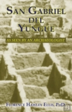 Bertrand.pt - San Gabriel Del Yungue As Seen By An Archaeologist