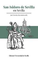 San Isidoro De Sevilla En Sevilla