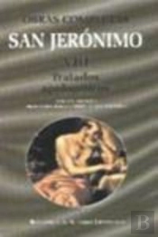 San Jeronimo Viii, Obras Completas. Tratados Apologeticos 