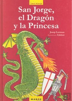 Bertrand.pt - San Jorge, El Dragón Y La Princesa