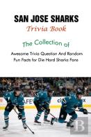 San Jose Sharks Trivia Book