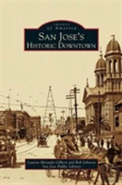 San Jose'S Historic Downtown