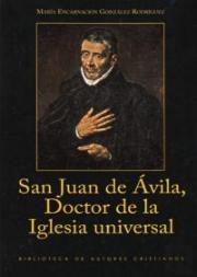 San Juan De Ávila, Doctor De La Iglesia Universal