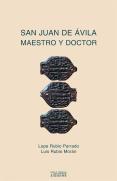 San Juan De Ávila Maestro Y Doctor