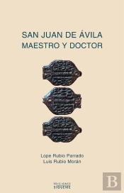 San Juan De Ávila Maestro Y Doctor