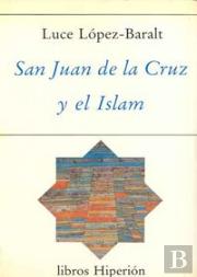 San Juan De La Cruz Y El Islam
