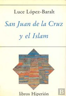 Bertrand.pt - San Juan De La Cruz Y El Islam