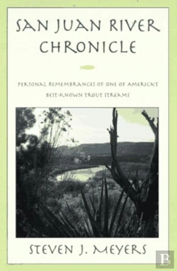 Bertrand.pt - San Juan River Chronicle