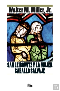 Bertrand.pt - San Leibowitz Y La Mujer Caballo Salvaje