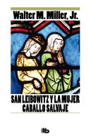 San Leibowitz Y La Mujer Caballo Salvaje