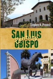 San Luis Obispo Century
