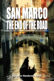 San Marco The End Of The Road