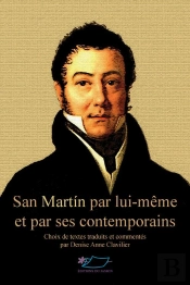 San Martin Par Lui Meme Et Par Ses Contemporains