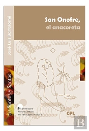 San Onofre, El Anacoreta