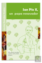 San Pio X, Un Papa Renovador