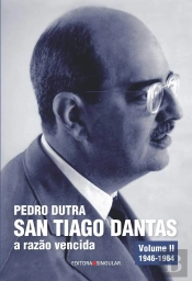 San Tiago Dantas - A Razão Vencida Volume Ii