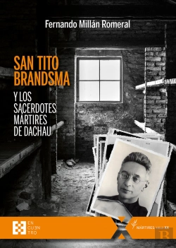 Bertrand.pt - San Tito Brandsma Y Los Sacerdotes Martires De Dachau