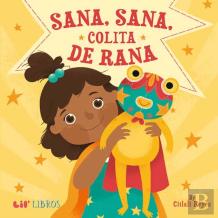 Sana, Sana, Colita De Rana