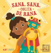 Sana, Sana, Colita De Rana