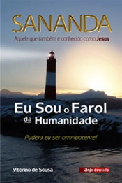 Sananda - Eu Sou o Farol da Humanidade