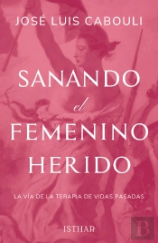 Sanando El Femenino Herido