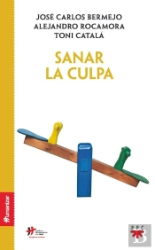 Sanar La Culpa