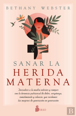 Bertrand.pt - Sanar La Herida Materna