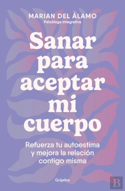 Bertrand.pt - Sanar Para Aceptar Mi Cuerpo
