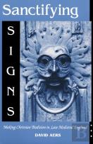Sanctifying Signs