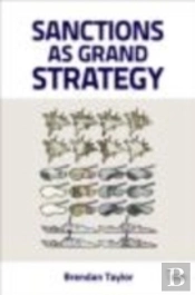 Sanctions As Grand Strategy