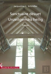 Sanctuaire Désuet Ou Unzeitgemäss Heilig