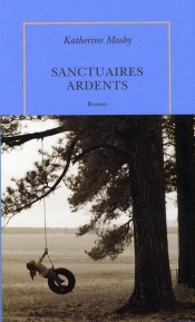 Sanctuaires Ardents