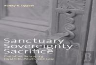 Sanctuary, Sovereignty, Sacrifice
