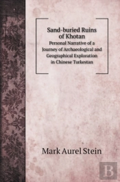 Sand-Buried Ruins Of Khotan