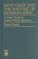 Sand Creek And The Rhetoric Of Extermination