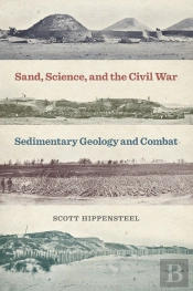 Sand, Science, And The Civil War