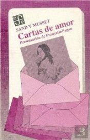 Sand Y Musset Cartas De Amor