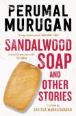 Sandalwood Soap And Other Stories