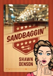 Sandbaggin'