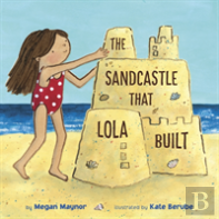 Sandcastle That Lola Built