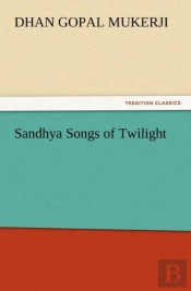 Sandhya Songs Of Twilight