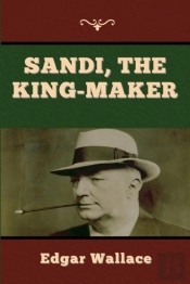 Sandi, The King-Maker