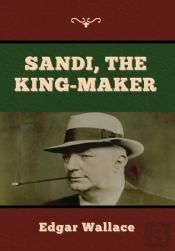 Sandi, The King-Maker