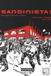 Sandinista, Hommage À The Clash Tome 1