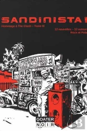 Sandinista, Hommage À The Clash Tome 3
