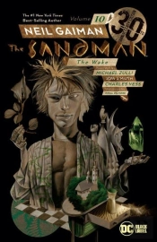 Sandman Volume 10: The Wake 30th Anniversary Edition