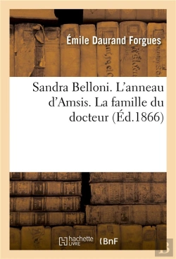 Bertrand.pt - Sandra Belloni. L'Anneau D'Amsis. La Famille Du Docteur