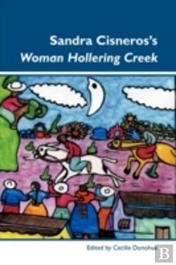 Bertrand.pt - Sandra Cisneros'S Woman Hollering Creek
