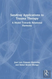 Sandtray Applications To Trauma Therapy
